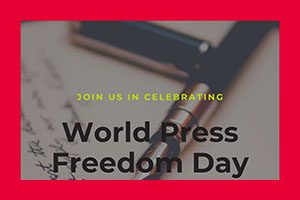 World Press Freedom Day: Striving for Continued Progress in Press Freedom