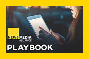 News Media Alliance Playbook