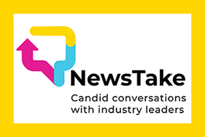 News Take: Candid Conversations with Industry Leaders